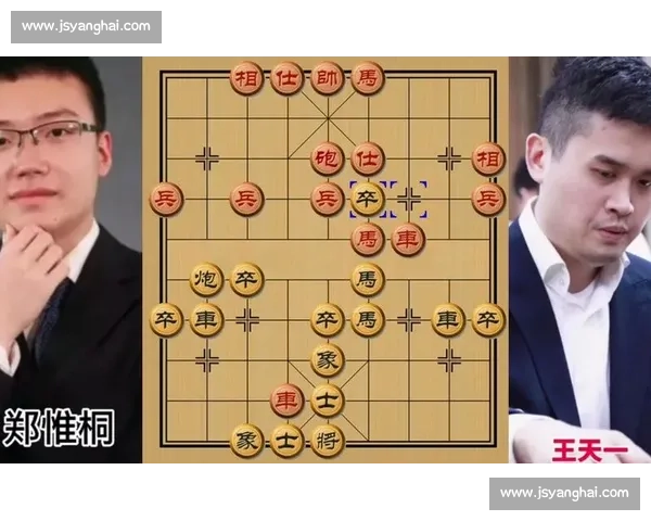 王天一对决郑惟桐最新赛况解析,高手博弈背后的精彩瞬间与战略思考